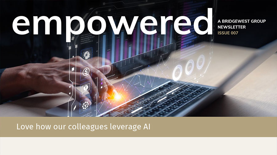 Bridgewest Group newsletter